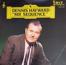 Dennis Hayward - Mr Sequence