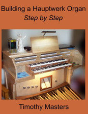 Building a Hauptwerk Organ