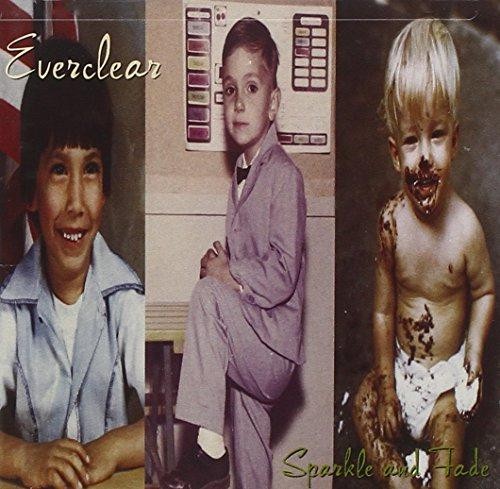 Sparkle and fade - fade, everclear