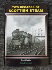 Two Decades of Scottish Steam - Strathwood 2008 1st Ed HB