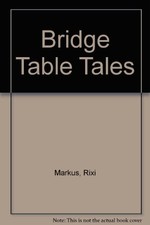 Bridge Table Tales - Markus