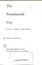 Pre-industrial City: Past and