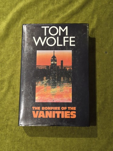 The bonfire vanities - the,