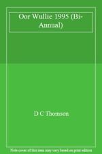 Oor Wullie 1995 (Bi-Annual),D