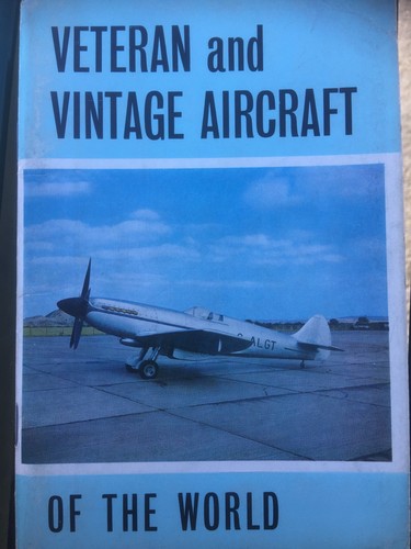 Veteran and vintage aircraft - and,
