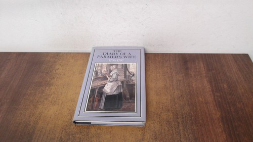 The diary a farmers wife - diary,