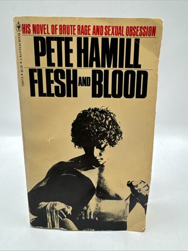 Flesh and blood pete hamill - flesh,