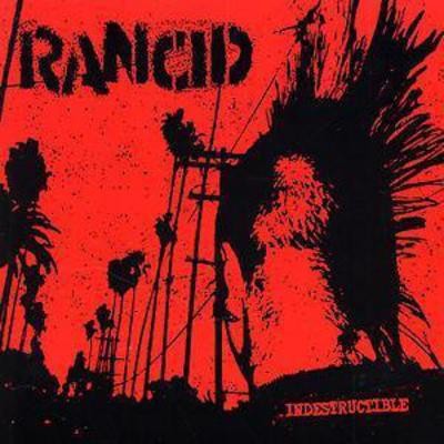 Rancid indestructible - rancid:,