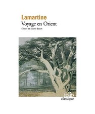 Voyage En Orient, Alphonse De