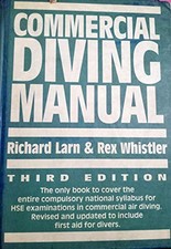 Commercial Diving Manual, Larn, Richard