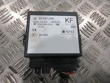 2003 VAUXHALL ASTRA G 5DR MK4 Z16SE CENTRAL LOCKING MODULE 24437076 KF #332