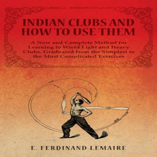 Indian clubs and - how, use