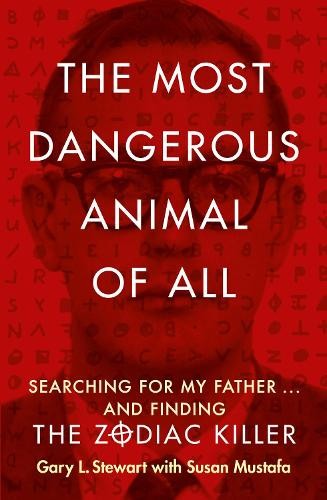 The most dangerous animal - dangerous, of
