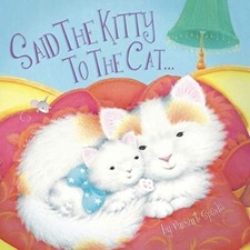 Said the Kitty to the Cat (Lit