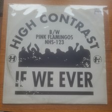 HIGH CONTRAST - IF WE EVER -