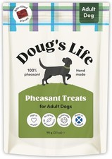 Doug's Life, Pheasant Treats -