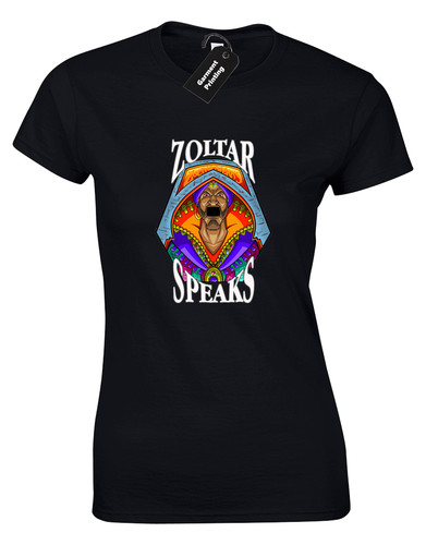 Zoltar speaks ladies shirt - ladies, t-shirt