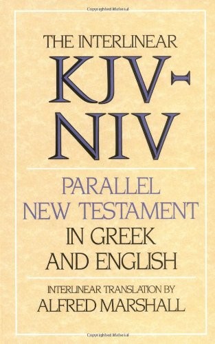 Interlinear kjv niv - interlinear, parallel