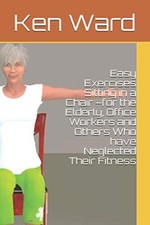 Easy Exercises Sitting in a