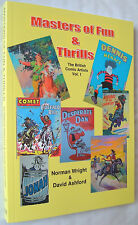 Masters of Fun & Thrills: British Comic Artists: Dudley Watkins, Ken Reid, etc