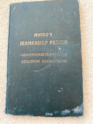 Munro seamanship primer - munro’s,