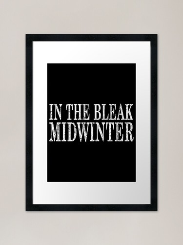 The bleak midwinter - in,