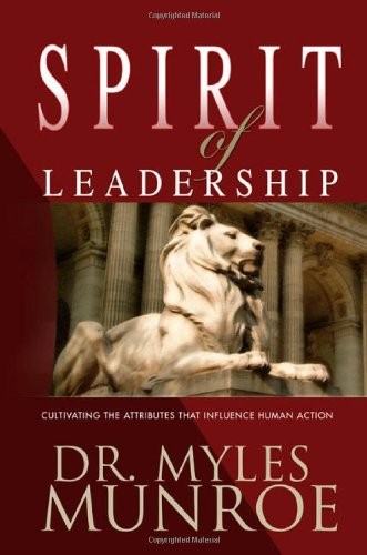 Spirit leadership munroe - leadership,,