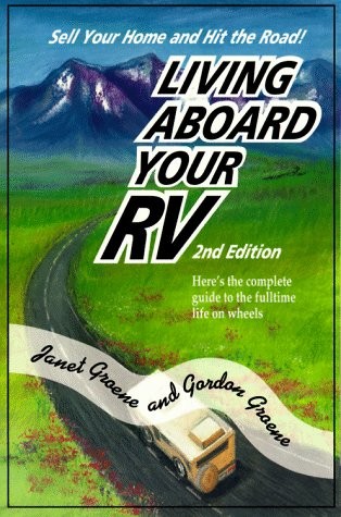 Living aboard your - rv:, a
