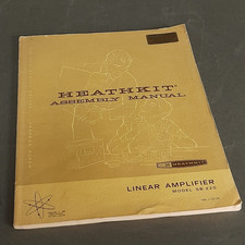 HEATHKIT ASSEMBLY MANUAL  LINEAR AMPLIFIER MODEL SB - 220 - LINDARS RADIOS