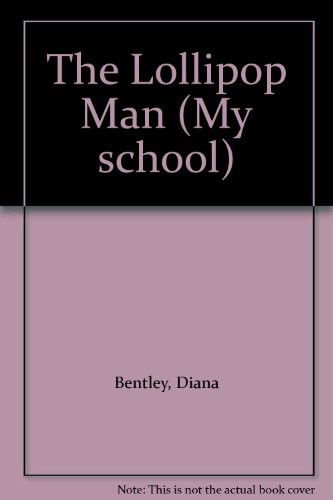 The lollipop man - lollipop, bentley