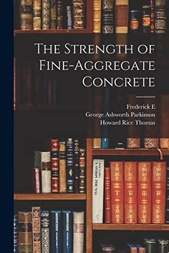Strength fine aggregate - strength, of