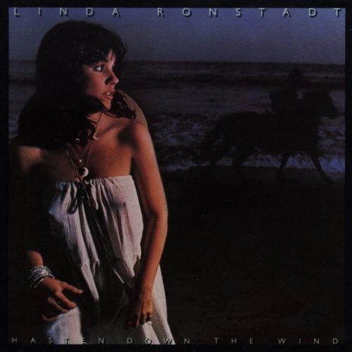 Ronstadt linda hasten down - linda,