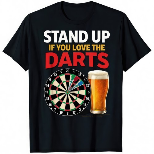 Stand you love - stand, darts