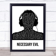 Necessary Evil Black & White