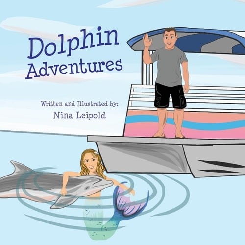 Dolphin adventures paperback - dolphin,