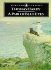 A Pair of Blue Eyes (Classics)