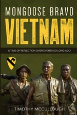 Mongoose Bravo: Vietnam: A