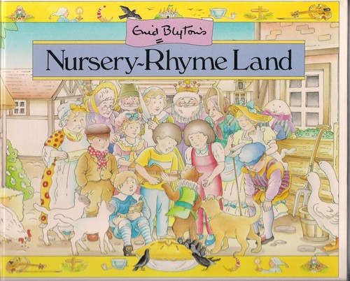 Enid blyton nursery rhyme - enid, nursery-rhyme