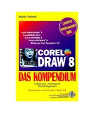 Corel Draw 8: Das Kompendium -