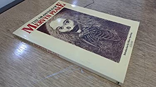 The drawings mervyn peake - the,