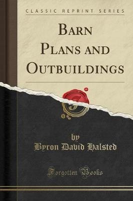 Barn plans and outbuildings - plans,