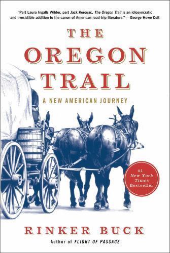 The oregon trail - trail:, a