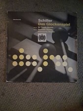 Schiller - Das Glockenspiel