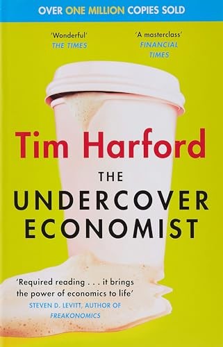 The undercover economist - the, economist,tim