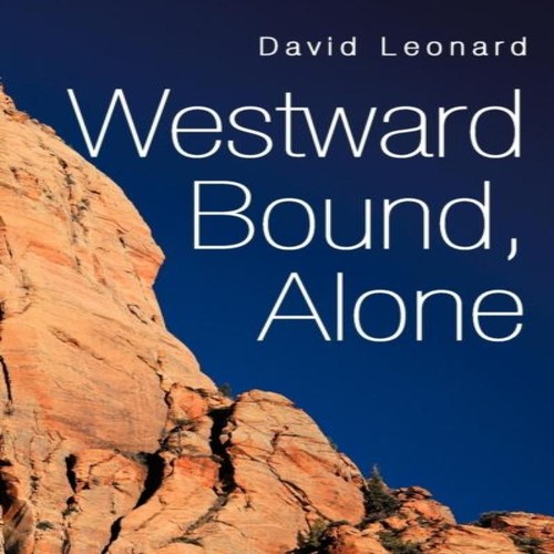 Westward bound alone david - bound,