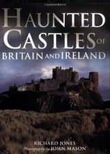 Haunted Castles of Britain and