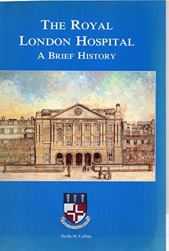 Royal london hospital - royal, brief