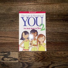 Care and Keeping of You 2 