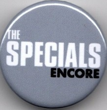 ENCORE Pin Button Badge 25mm - THE SPECIALS - 2TONE SKA LAMBRETTA VESPA SCOOTER