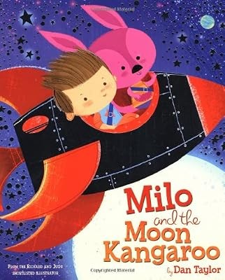 Milo and the moon - and, kangaroo,
